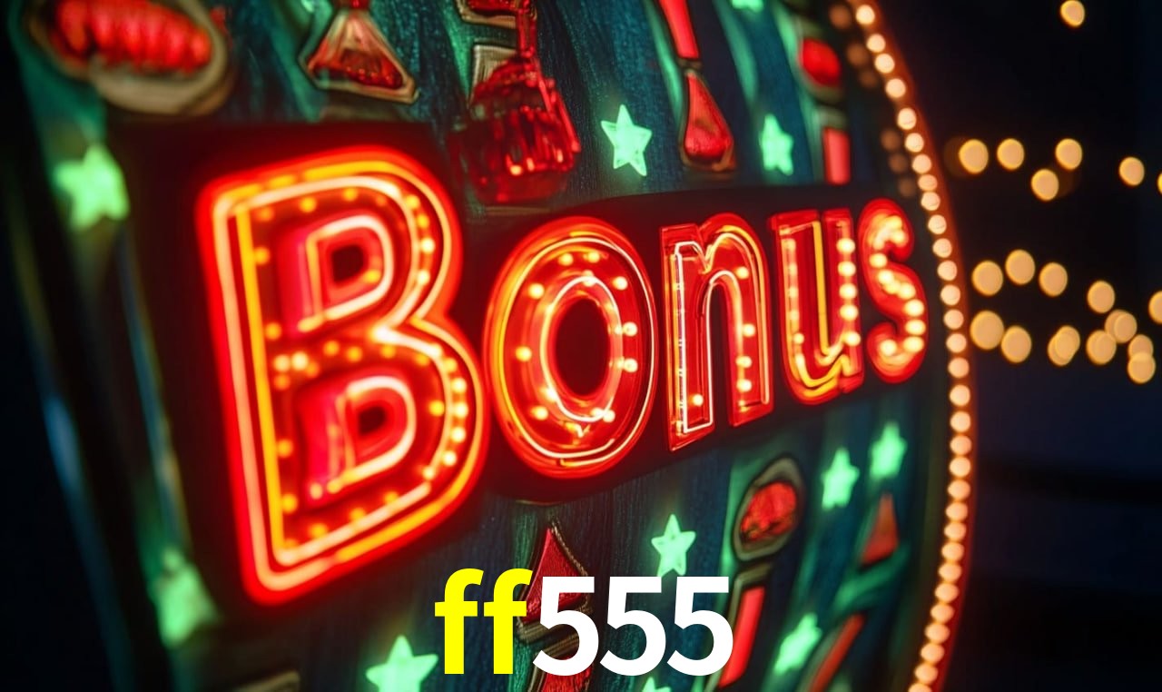 Bônus de Boas-vindas ff555